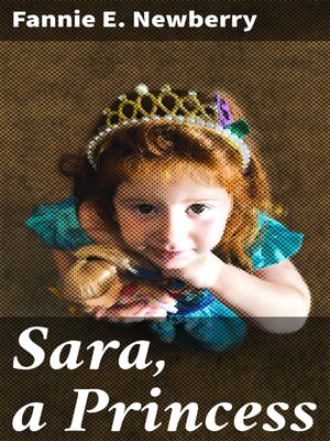 cover image of Sara, a Princess